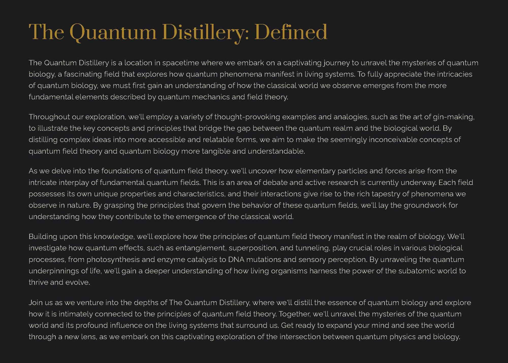 The Quantum Distillery</div>
<div>First Pour